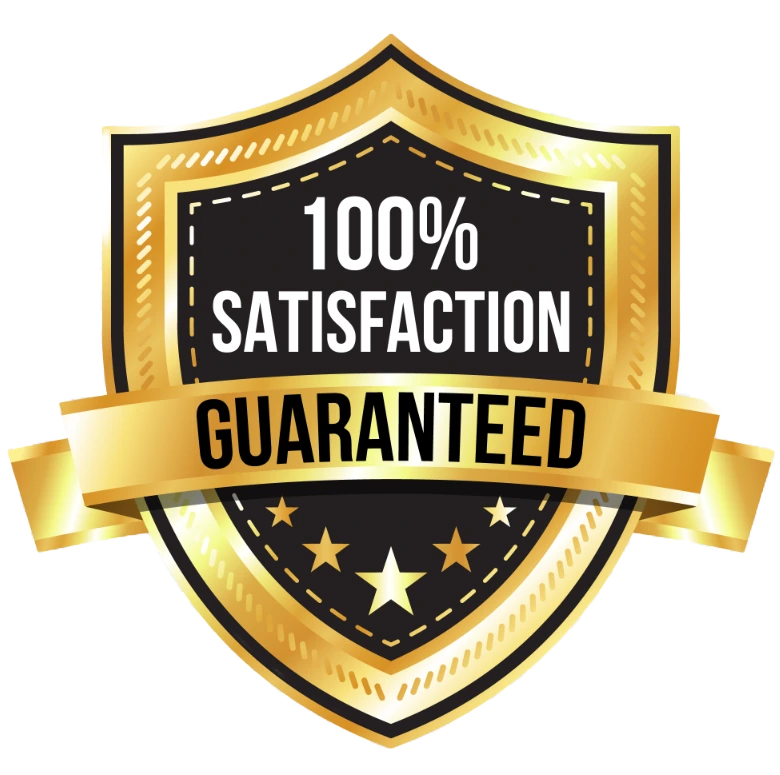 100% Satisfaction Guaranteed